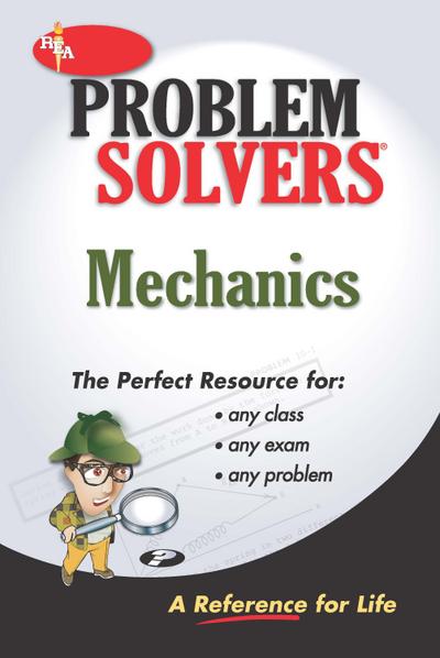 Mechanics: Statics & Dynamics Problem Solver