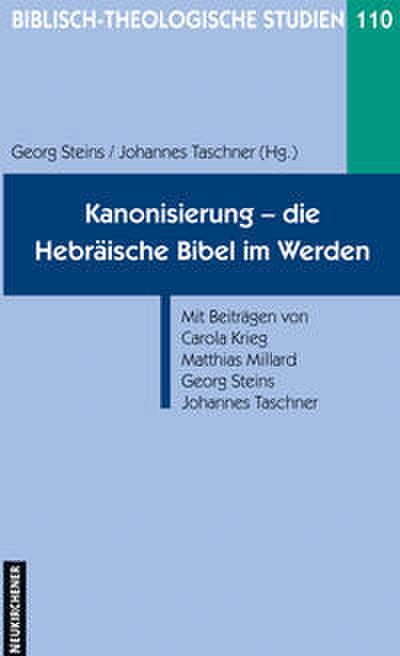 Kanonisierung - die hebräische Bibel im Werden