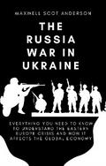 The Russia War In Ukraine