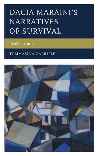 Dacia Maraini’s Narratives of Survival