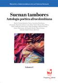 Suenan tambores. Antología poética afrocolombiana