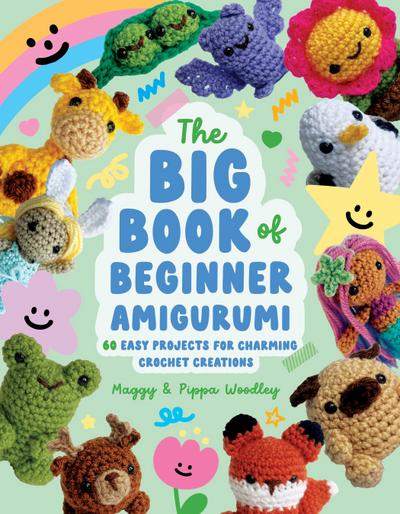 The Big Book of Beginner Amigurumi