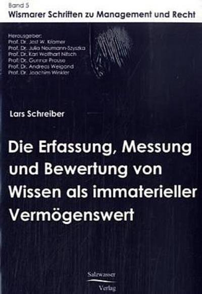 Die Erfassung, Messung und Bewertung von Wissen als immaterieller Vermögenswert
