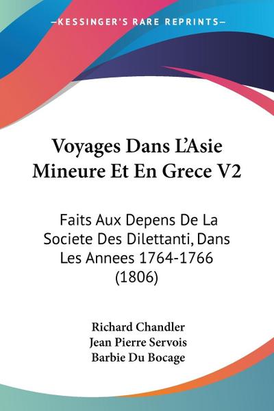 Voyages Dans L’Asie Mineure Et En Grece V2
