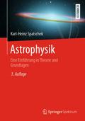 Astrophysik von Karl-Heinz Spatschek | Taschenbuch