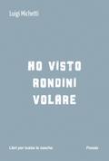 Ho visto rondini volare