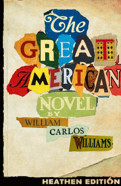 The Great American Novel (Heathen Edition)