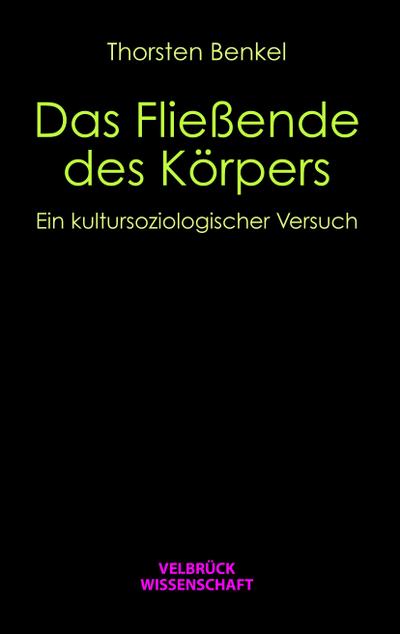 Das Fließende des Körpers