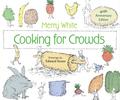 Cooking for Crowds