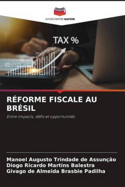 RÉFORME FISCALE AU BRÉSIL