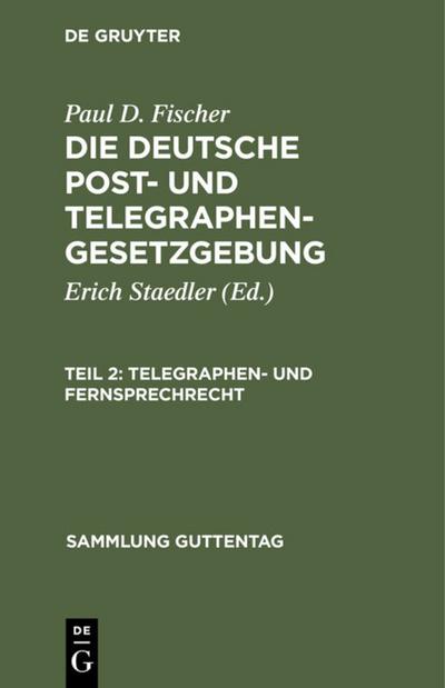 Telegraphen- und Fernsprechrecht
