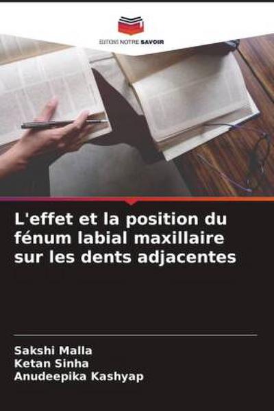 L’effet et la position du fénum labial maxillaire sur les dents adjacentes
