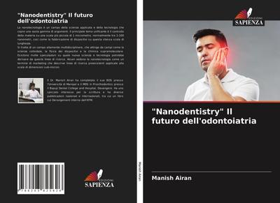 "Nanodentistry" Il futuro dell’odontoiatria