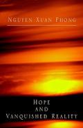 Hope and Vanquished Reality