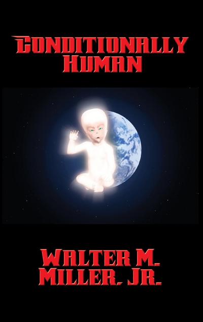 Conditionally Human