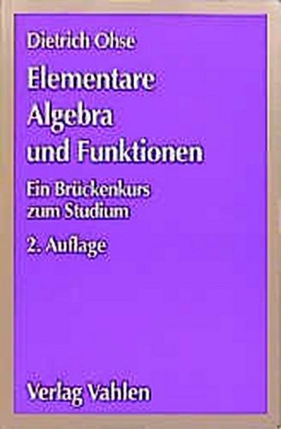Elementare Algebra und Funktionen