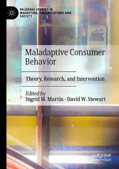 Maladaptive Consumer Behavior