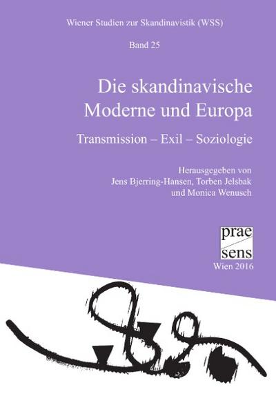 Die skandinavische Moderne und Europa