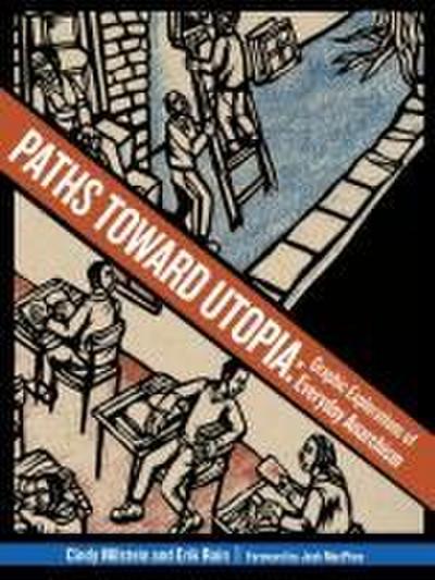 Paths Toward Utopia