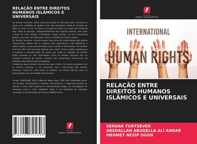 RELAÇÃO ENTRE DIREITOS HUMANOS ISLÂMICOS E UNIVERSAIS