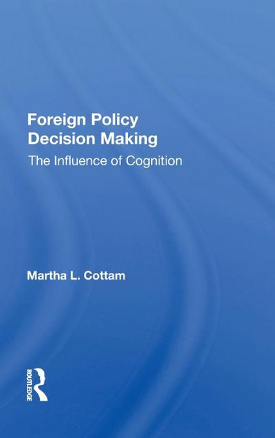 Foreign Policy Decision Making
