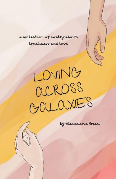 Loving Across Galaxies