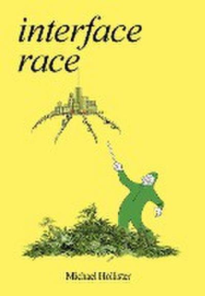 Interface Race