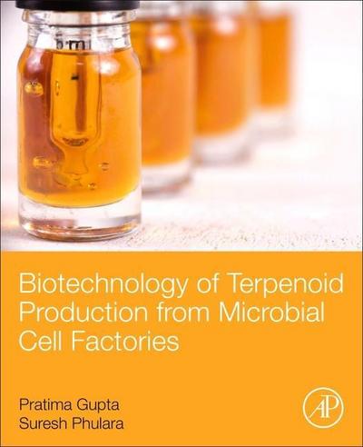 Biotechnology of Terpenoid Production from Microbial Cell Factories