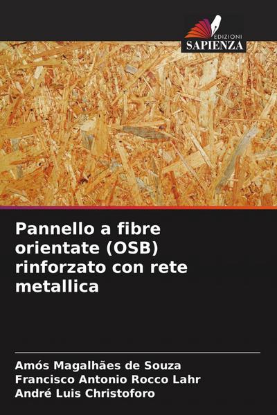 Pannello a fibre orientate (OSB) rinforzato con rete metallica