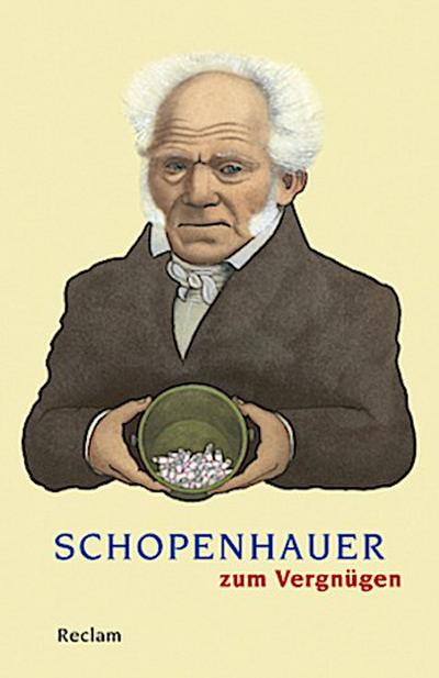 Schopenhauer zum Vergnügen