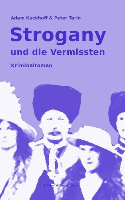 Strogany und die Vermissten