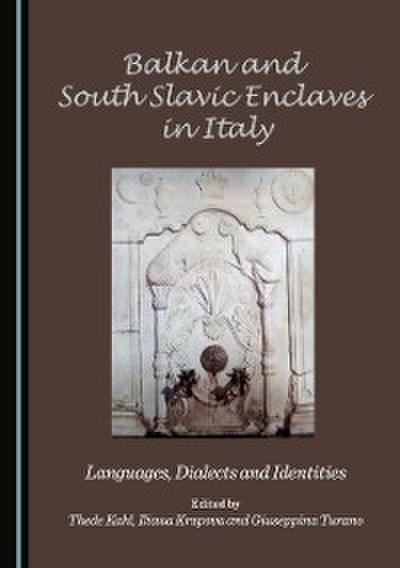 Balkan and South Slavic Enclaves in Italy