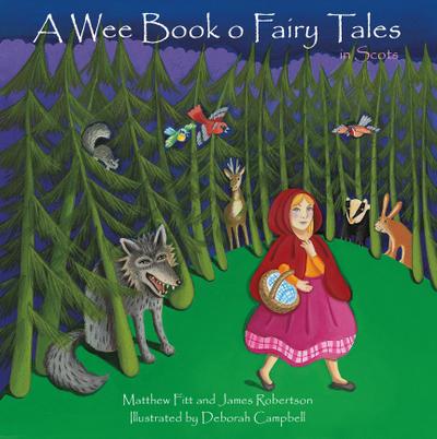 A Wee Book o Fairy Tales in Scots