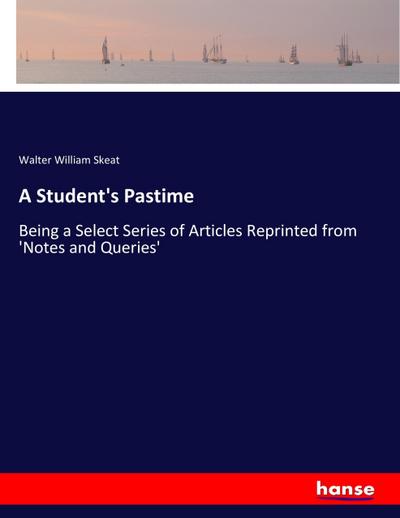 A Student’s Pastime