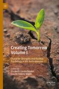 Creating Tomorrow Volume I
