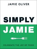 Simply Jamie: Fast & Simple Food