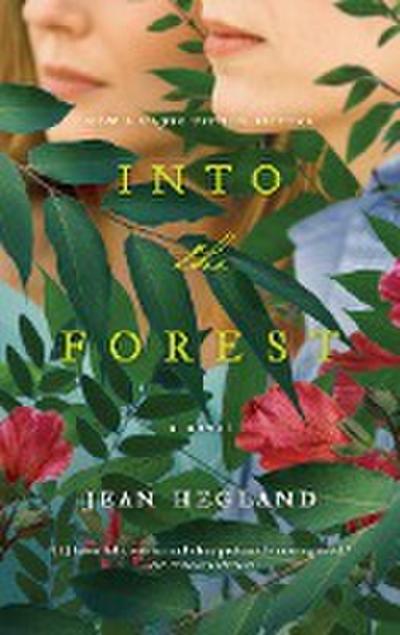 Into the Forest - Jean Hegland