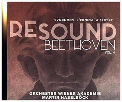 Resound Beethoven Vol.4-Sinfonie 3 "Eroica" & S