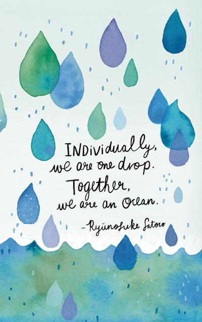 Write Now Journal: Individually, We Are One Drop. Together, We Are an Ocean. -Ryunosuke Satoro