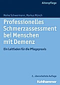 Professionelles Schmerzassessment bei Menschen mit Demenz