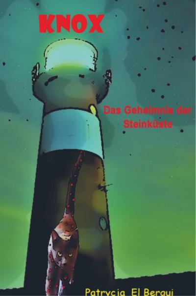 KNOX - Das Geheimnis der Steinküste