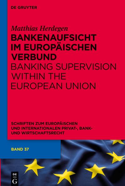 Bankenaufsicht im Europäischen Verbund