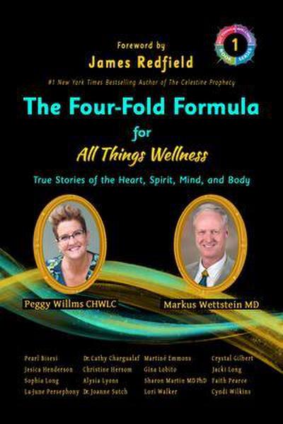 The Four-Fold Formula for All Things Wellness