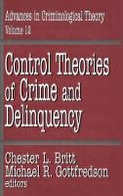 Control Theories of Crime and Delinquency