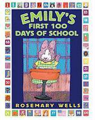 Emily’s First 100 Days of School