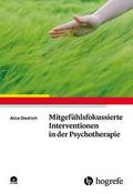 Mitgefühlsfokussierte Interventionen in der Psycho
