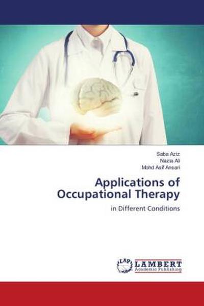 Applications of Occupational Therapy