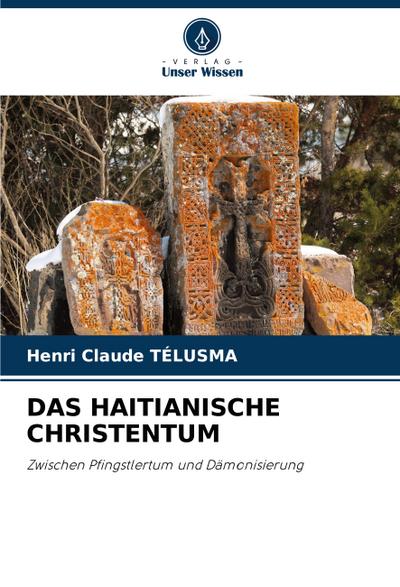 DAS HAITIANISCHE CHRISTENTUM