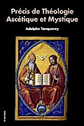 Précis de Théologie Ascétique et Mystique