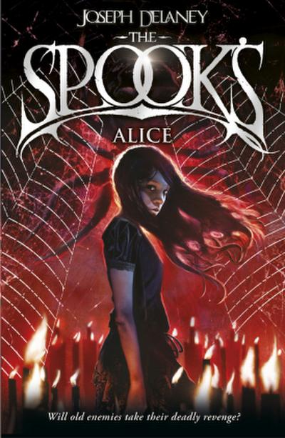 Spook’s: Alice